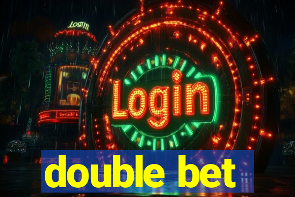 double bet